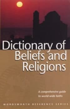 Image of The Wordsworth Dictionary of Beliefs and Religions by Rosemary Goring Book