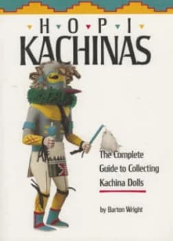 Image of Hopi Kachinas by Barton Wright Book