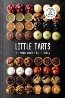 Image of Little Tarts : 1 x pastry recipe + 60 x fillings