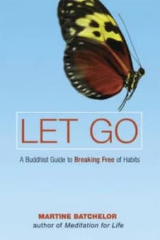 Image of Let Go by Martine Batchelor Book
