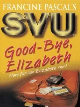 Image of Good-Bye Elizabeth by Laurie John and Francine Pascal Paperback
