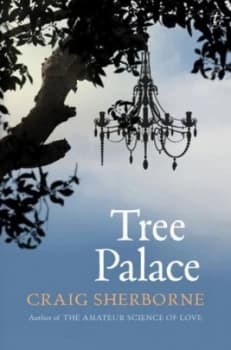 Image of Tree Palace by Craig Sherborne Paperback