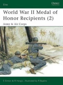 Image of World War Ii Medal of Honor Recipients. 2 Army and Air Corps by Starr Sinton Book