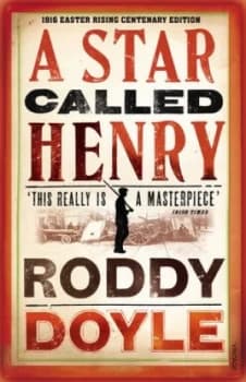 Image of A Star Called Henry by Roddy Doyle Book