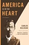 Image of america is in the heart a personal history