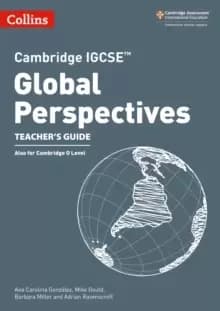 Image of Cambridge IGCSE (TM) Global Perspectives Teacher's Guide