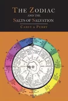 Image of The Zodiac and the Salts of Salvation by George W Carey