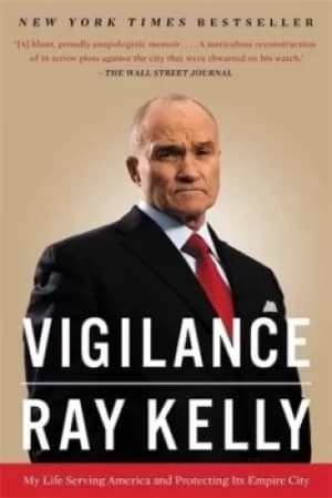 Image of Vigilance by Raymond W. Kelly