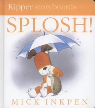 Image of Splosh by Mick Inkpen Book