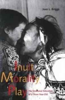 Image of Inuit Morality Play by Jean L. Briggs Paperback