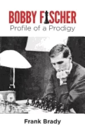 Image of bobby fischer profile of a prodigy