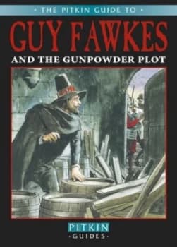 Image of Guy Fawkes and the Gunpowder Plot by Peter Brimacombe Book