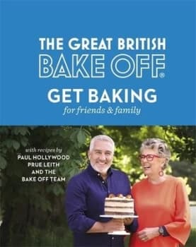 Image of The great British bake off Get baking for friends & family by