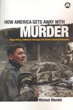 Image of How America Gets Away with Murder by Michael Mandel Paperback