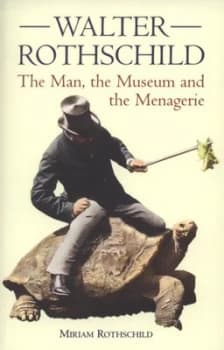 Image of Walter Rothschild by Miriam Rothschild Paperback