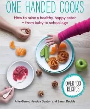 Image of One Handed Cooks by Allie Gaunt
