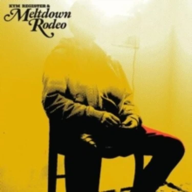 Image of Meltdown Rodeo Vinyl