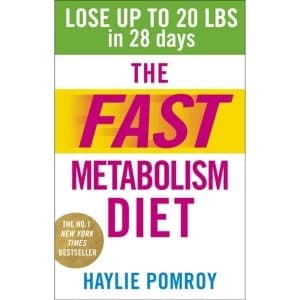 Image of The Fast Metabolism Diet : Lose Up to 20 Pounds in 28 Days: Eat More Food & Lose More Weight