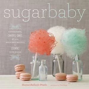 Image of Sugar Baby by Gesine Bullock-Prado Hardback