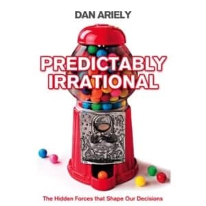 Image of Predictably Irrational: The Hidden Forces that Shape Our Decisions by Dan Ariely (Paperback, 2008)