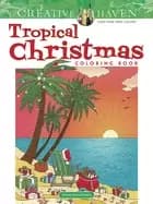 Image of creative haven tropical christmas coloring book