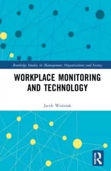 Image of Workplace Monitoring and Technology