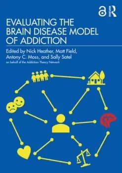 Image of Evaluating the Brain Disease Model of Addiction