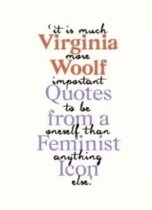 Image of Virginia Woolf : Inspiring Quotes from an Original Feminist Icon
