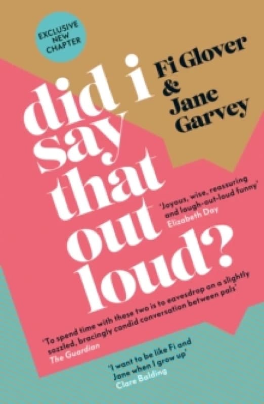 Image of Did I Say That Out Loud? Notes on the Chuff of Life Paperback / softback