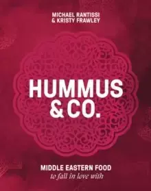 Image of Hummus and Co : Middle Eastern food to fall in love with