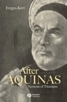 Image of After Aquinas by Fergus Kerr Book