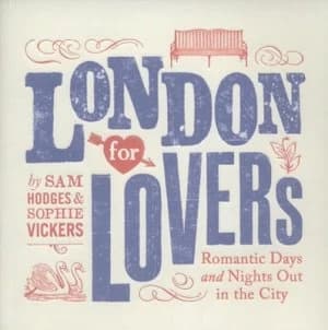 Image of London for Lovers by Sam Hodges Book