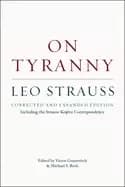 Image of on tyranny corrected and expanded edition including the strauss kojeve corr