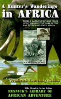 Image of Hunters Wanderings in Africa by Frederick Courteney Selous Paperback