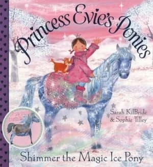 Image of Shimmer the Magic Ice Pony by Sarah Kilbride Paperback