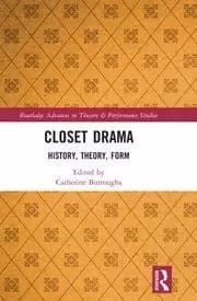 Image of Closet Drama History Theory Form