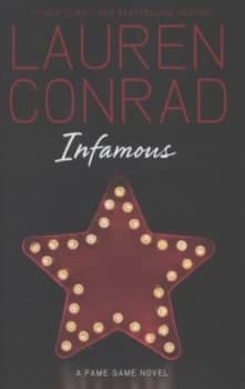 Image of Infamous by Lauren Conrad Hardback