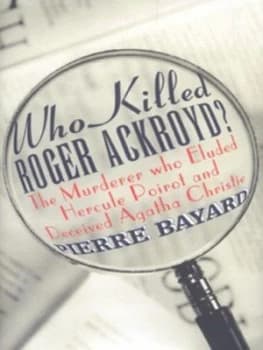 Image of Who Killed Roger Ackroyd by Pierre Bayard Hardback