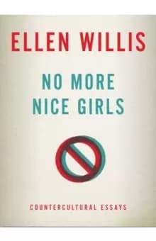 Image of No More Nice Girls : Countercultural Essays