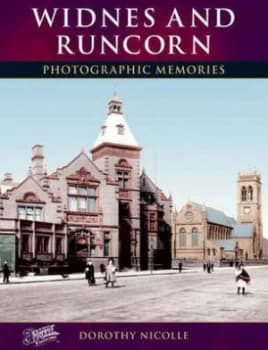 Image of Widnes and Runcorn by Dorothy Nicolle Paperback