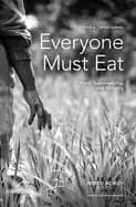 Image of everyone must eat food sustainability and ministry