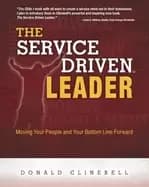Image of service driven leader moving your people and your bottom line forward