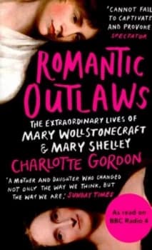 Image of Romantic Outlaws by Charlotte Gordon Book