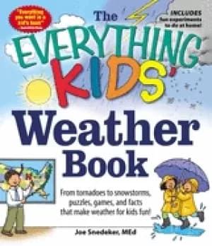 Image of everything kids weather book from tornadoes to snowstorms puzzles games and