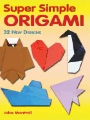 Image of super simple origami 32 new designs