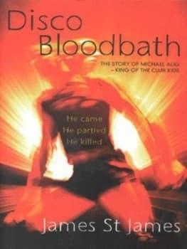 Image of Disco Bloodbath by James St. James Paperback