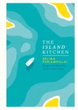Image of island kitchen recipes from mauritius and the indian ocean