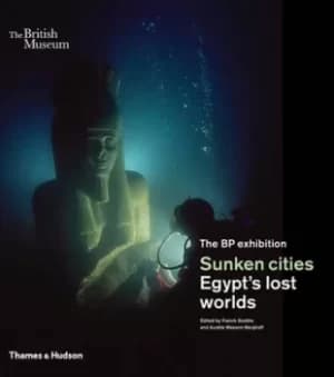Image of The BP exhibition Sunken cities by Franck Goddio