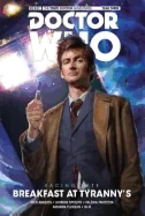 Image of doctor who the tenth doctor facing fate vol 1 breakfast at tyrannys
