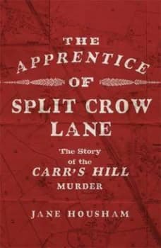 Image of The Apprentice of Split Crow Lane by Jane Housham Hardback